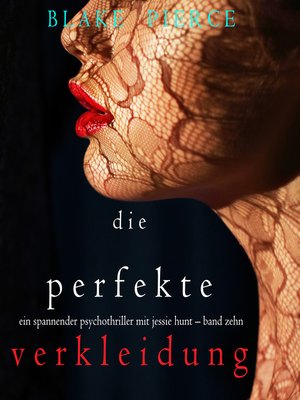 cover image of Die Perfekte Verkleidung